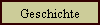 Geschichte